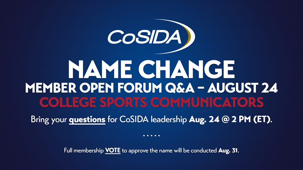 Join Us! Live Capital One Webinar: CoSIDA Member Open Forum/Q&A For New Name Vote